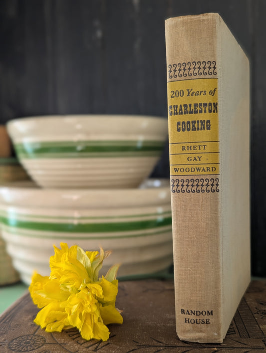 200 Years of Charleston Cooking by Rhette Gay Woodward